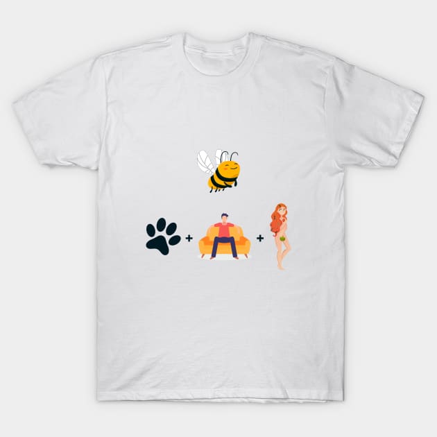 Bee Paw Sit Eve, be positive pun T-Shirt by RomArte